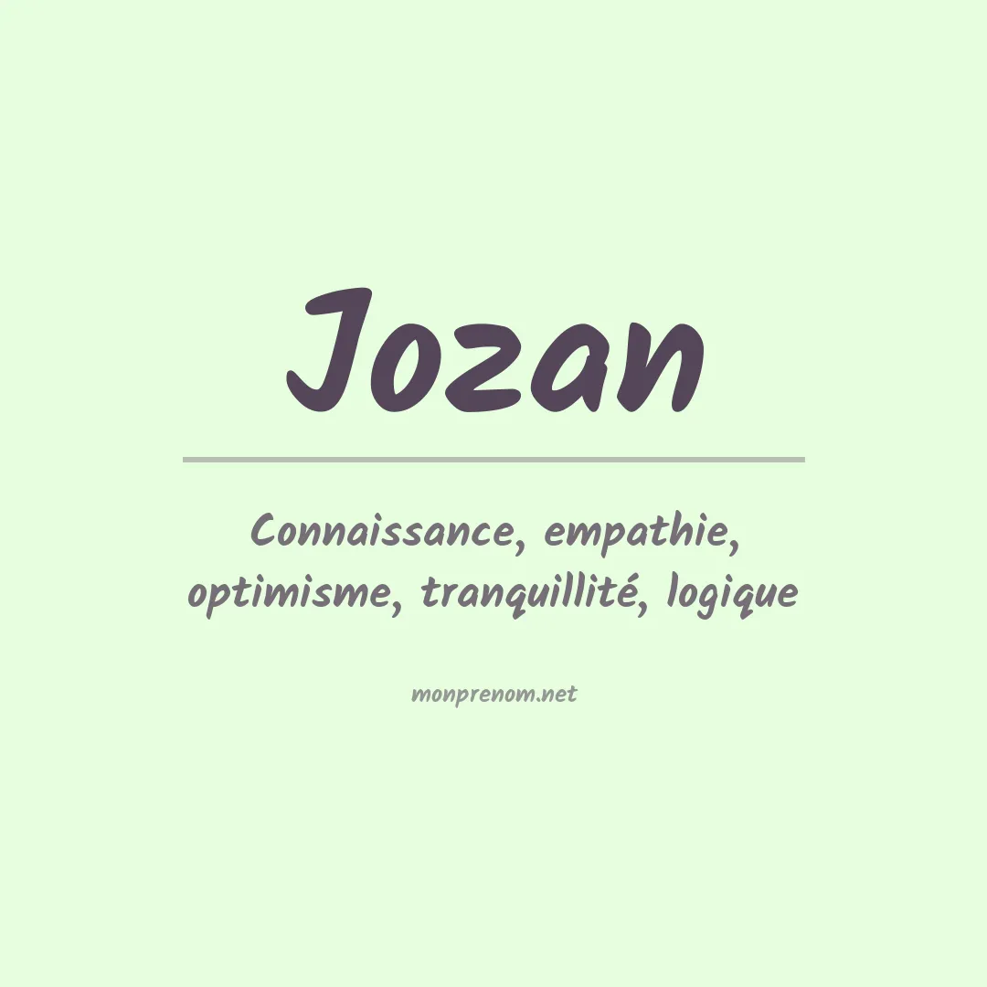 Signification du prénom Jozan