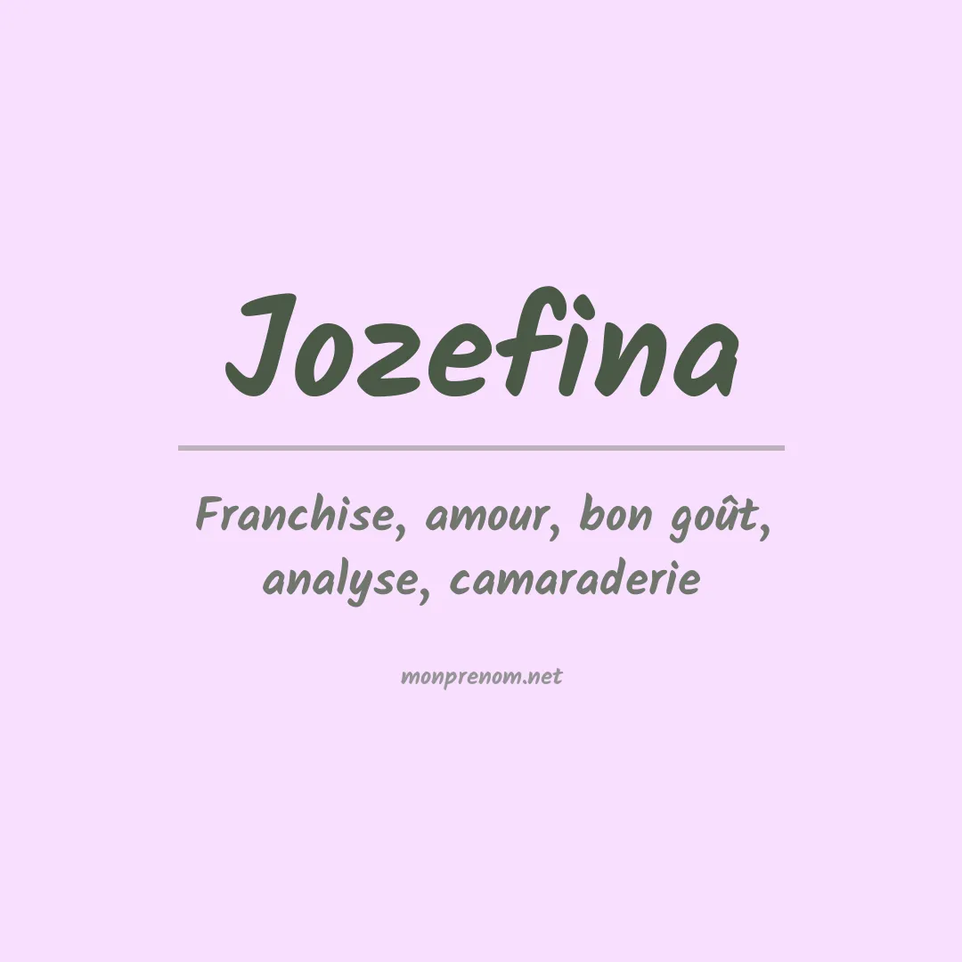 Signification du prénom Jozefina