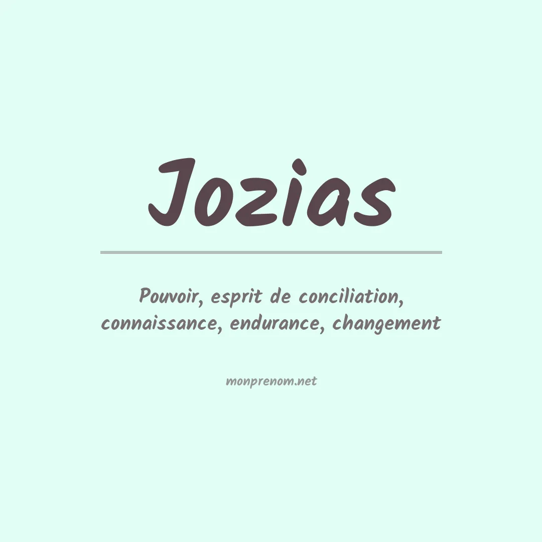 Signification du prénom Jozias