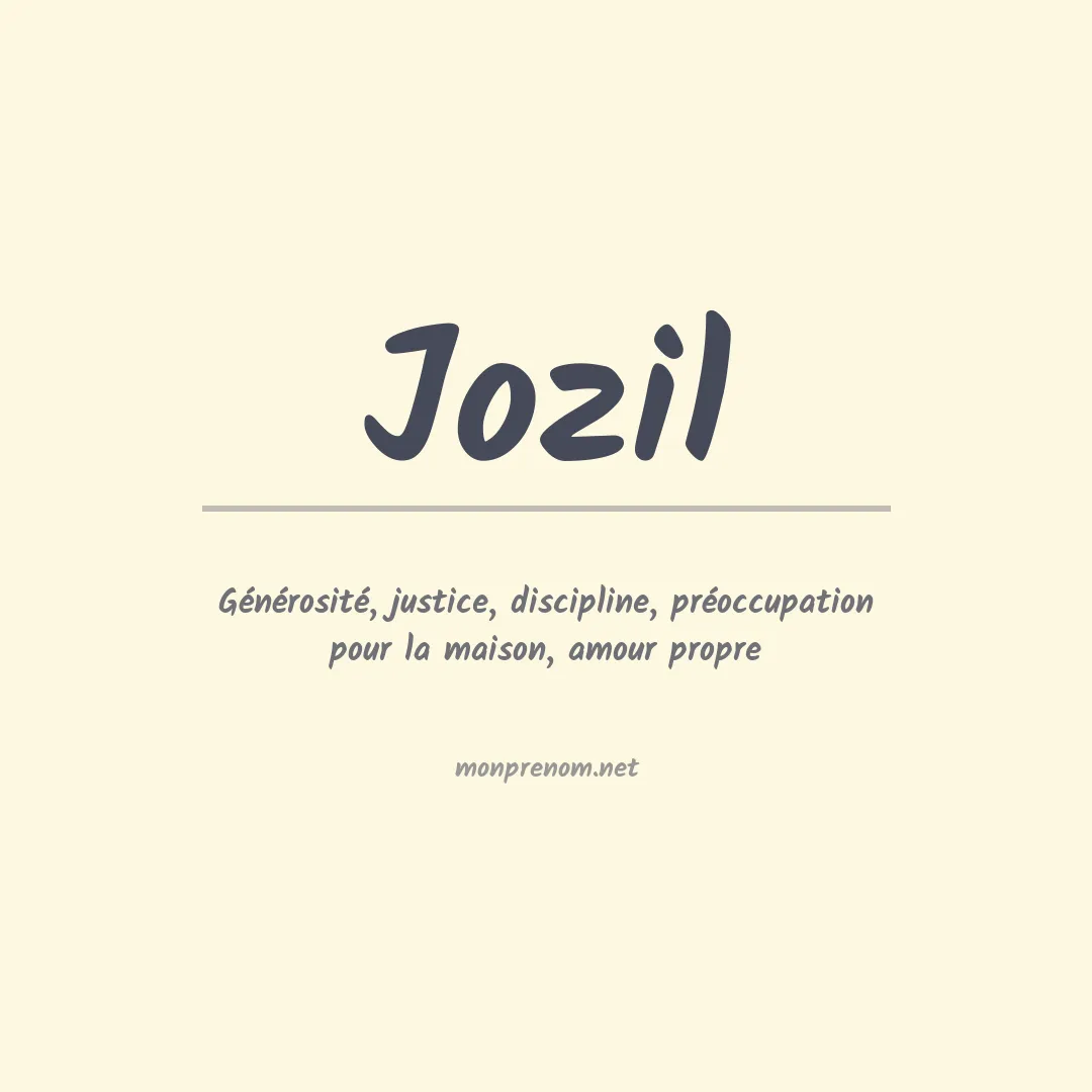 Signification du prénom Jozil
