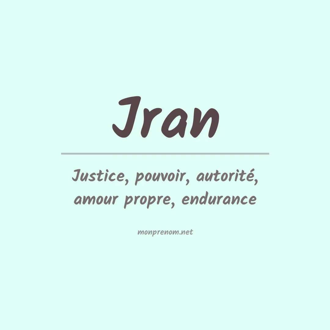 Signification du prénom Jran