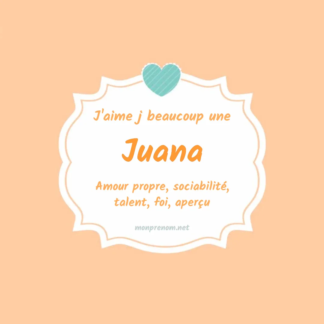 J'aime beaucoup Juana