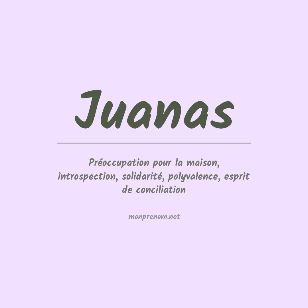 Signification du prénom Juanas