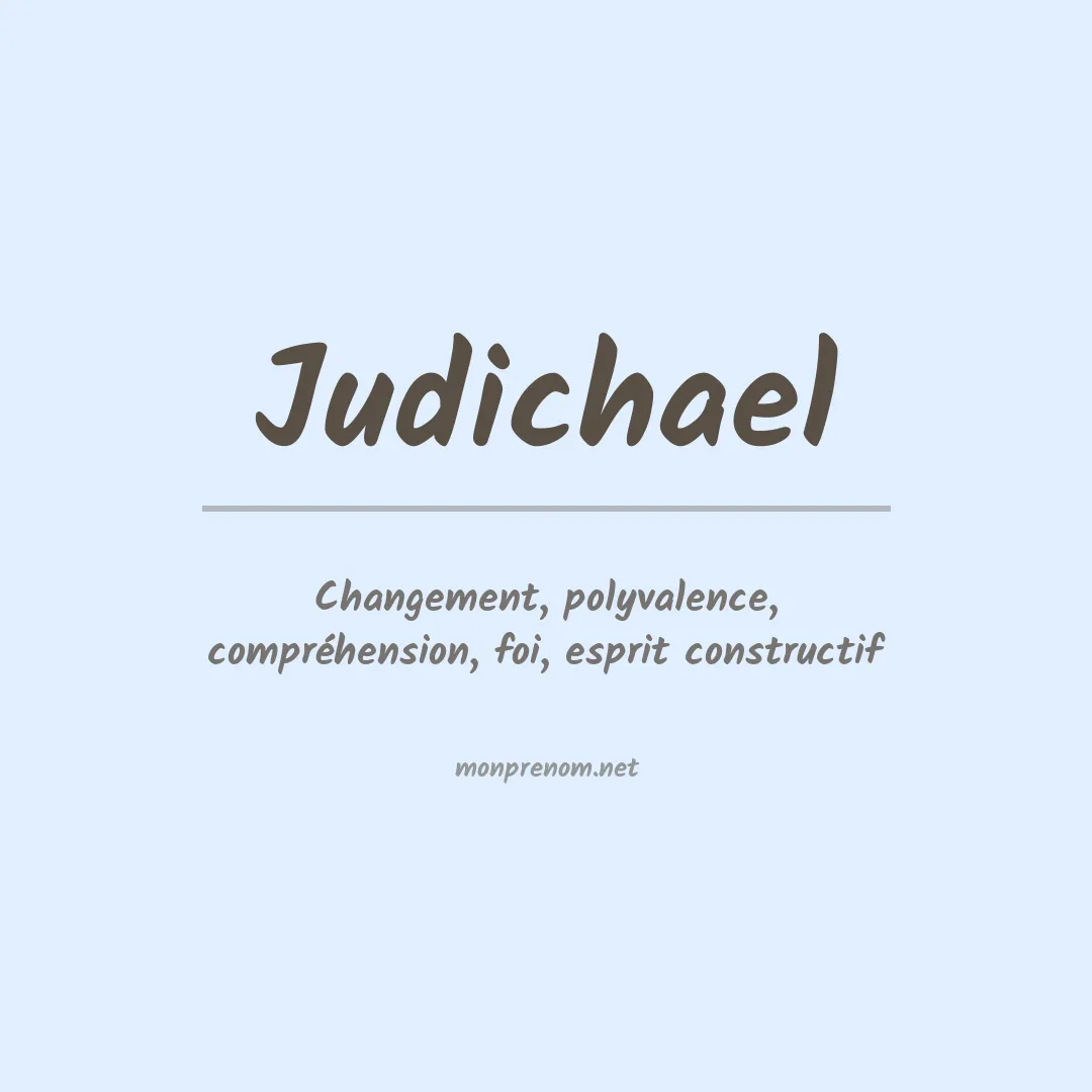 Signification du prénom Judichael