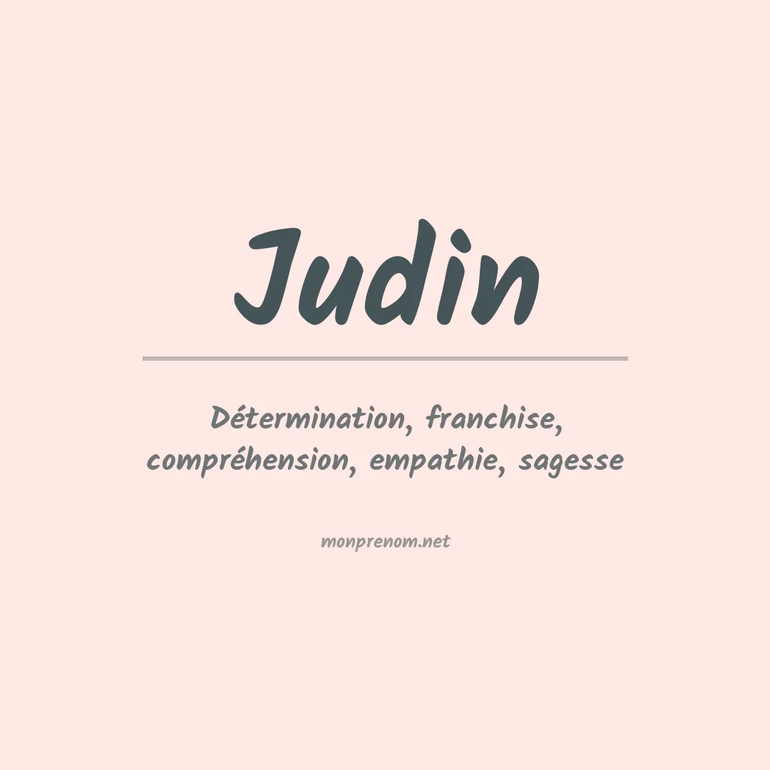 Signification du prénom Judin