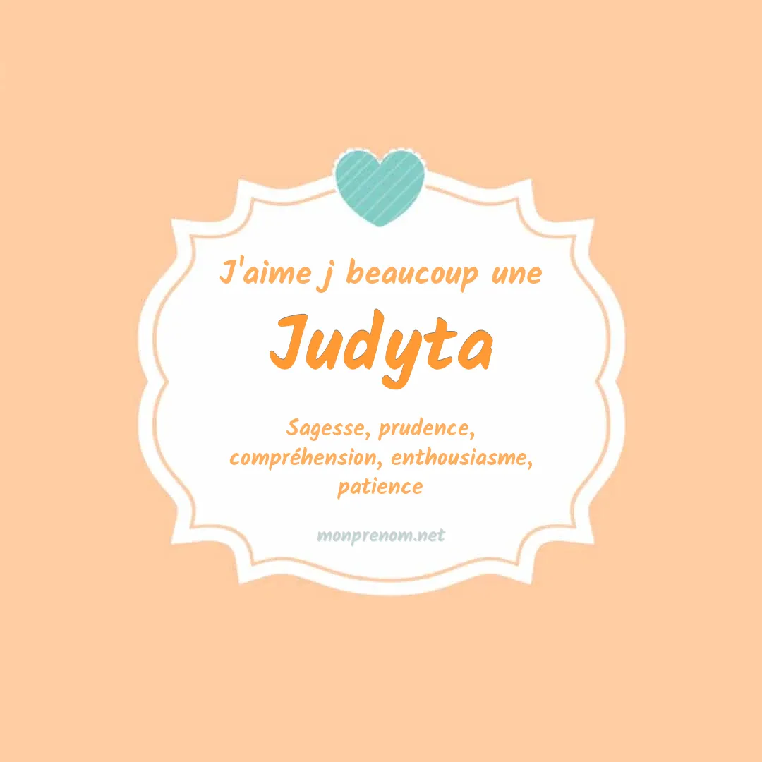 J'aime beaucoup Judyta