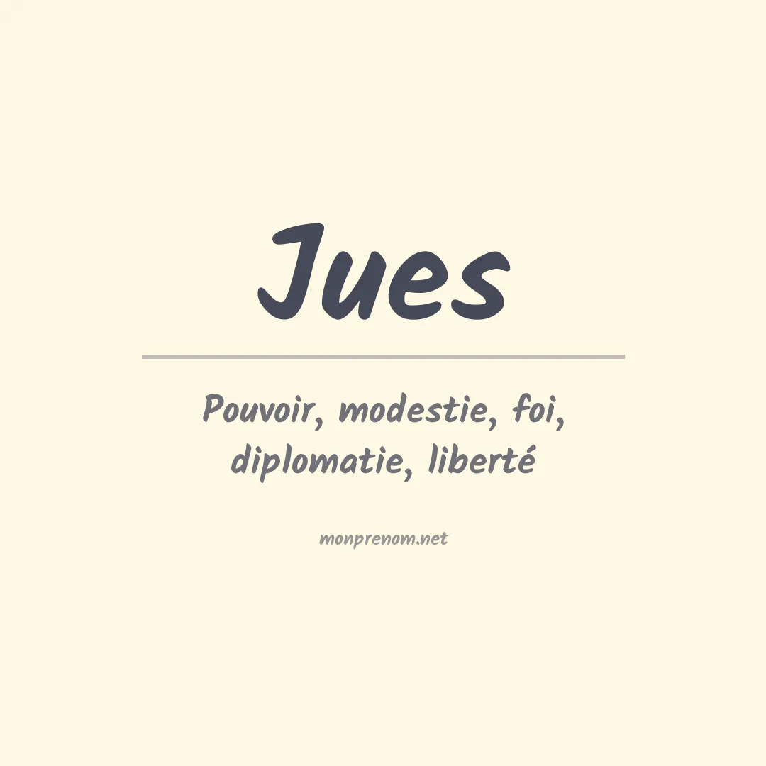Signification du prénom Jues