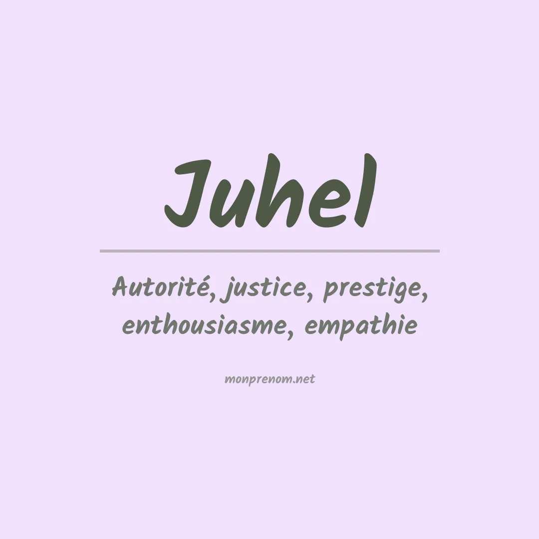 Signification du prénom Juhel
