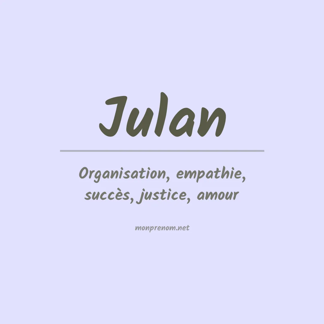 Signification du prénom Julan