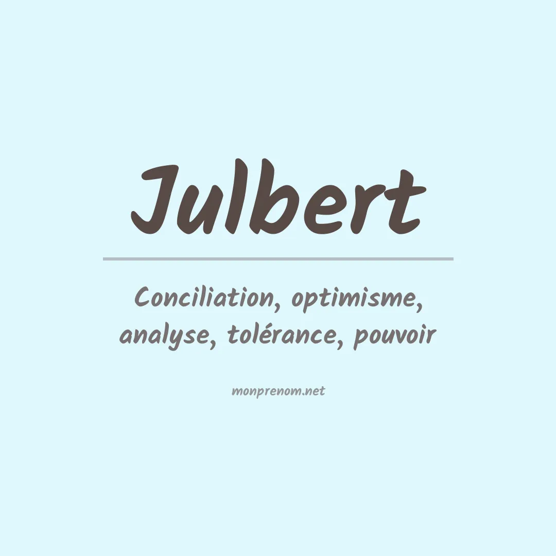 Signification du prénom Julbert