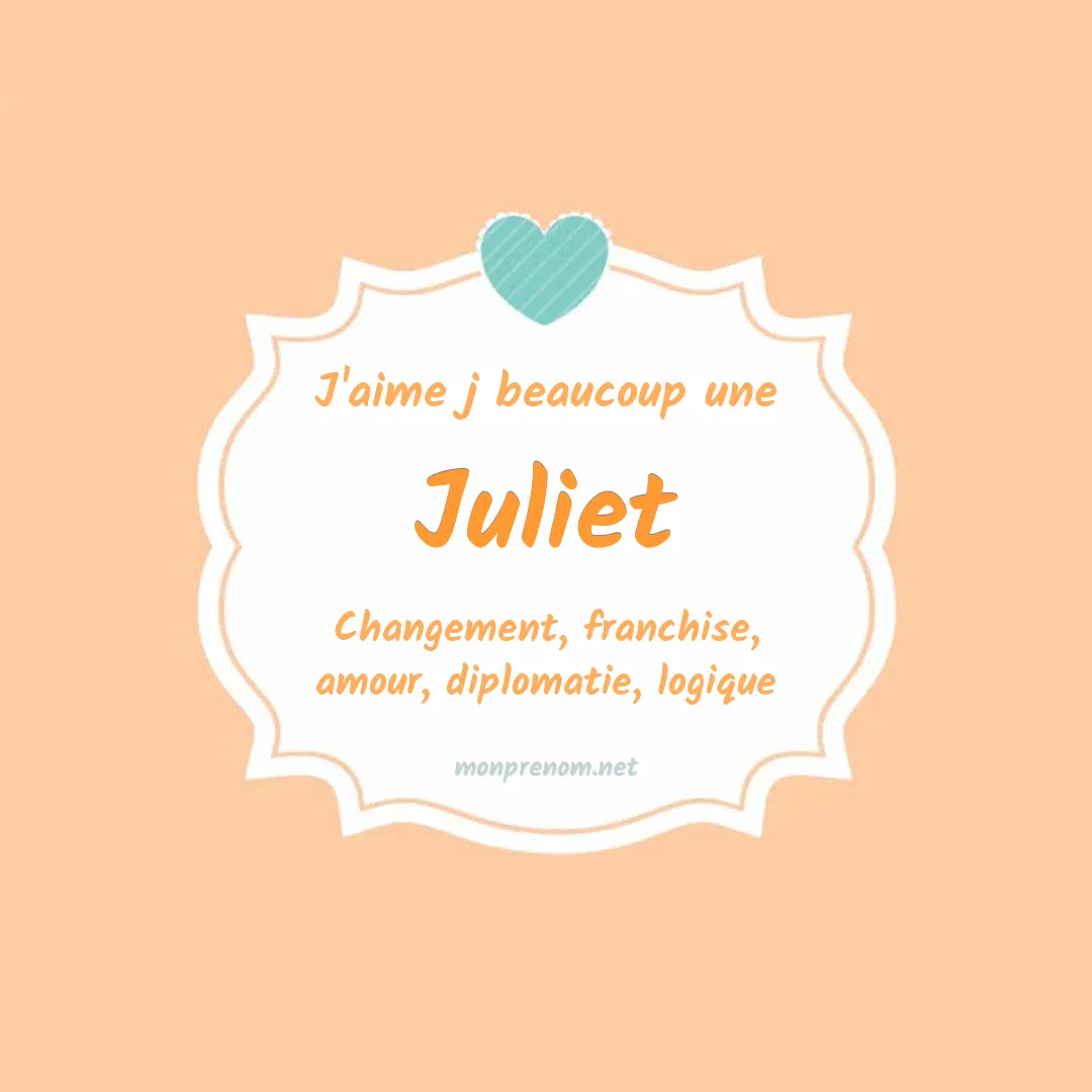 J'aime beaucoup Juliet