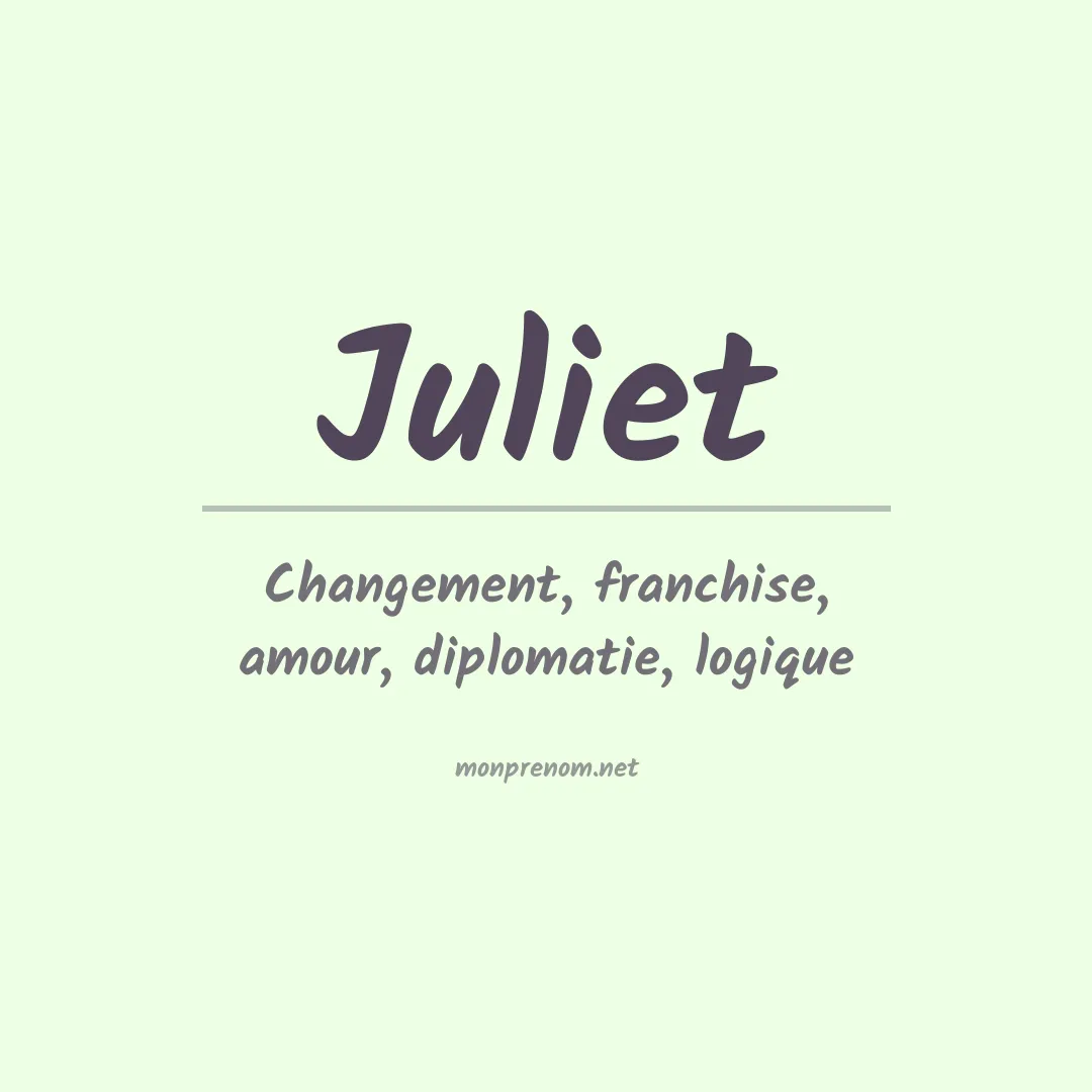 Signification du prénom Juliet