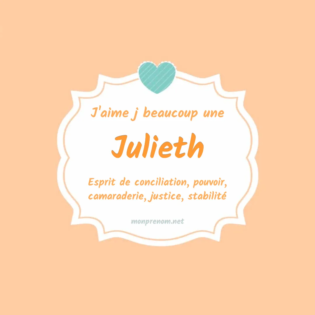 J'aime beaucoup Julieth