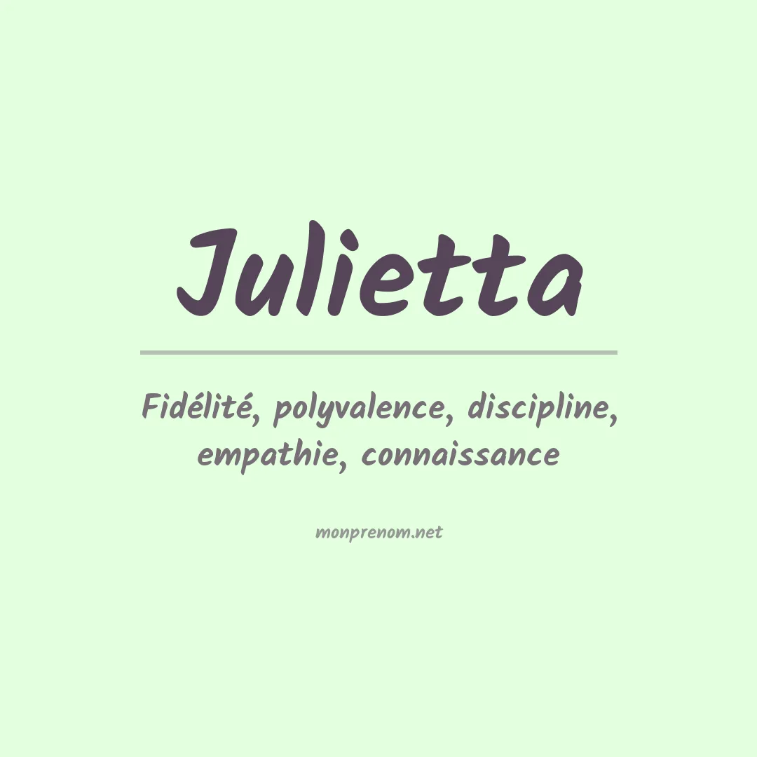 Signification du prénom Julietta