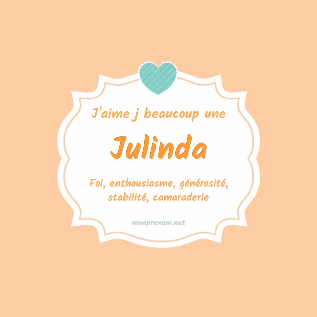 J'aime beaucoup Julinda