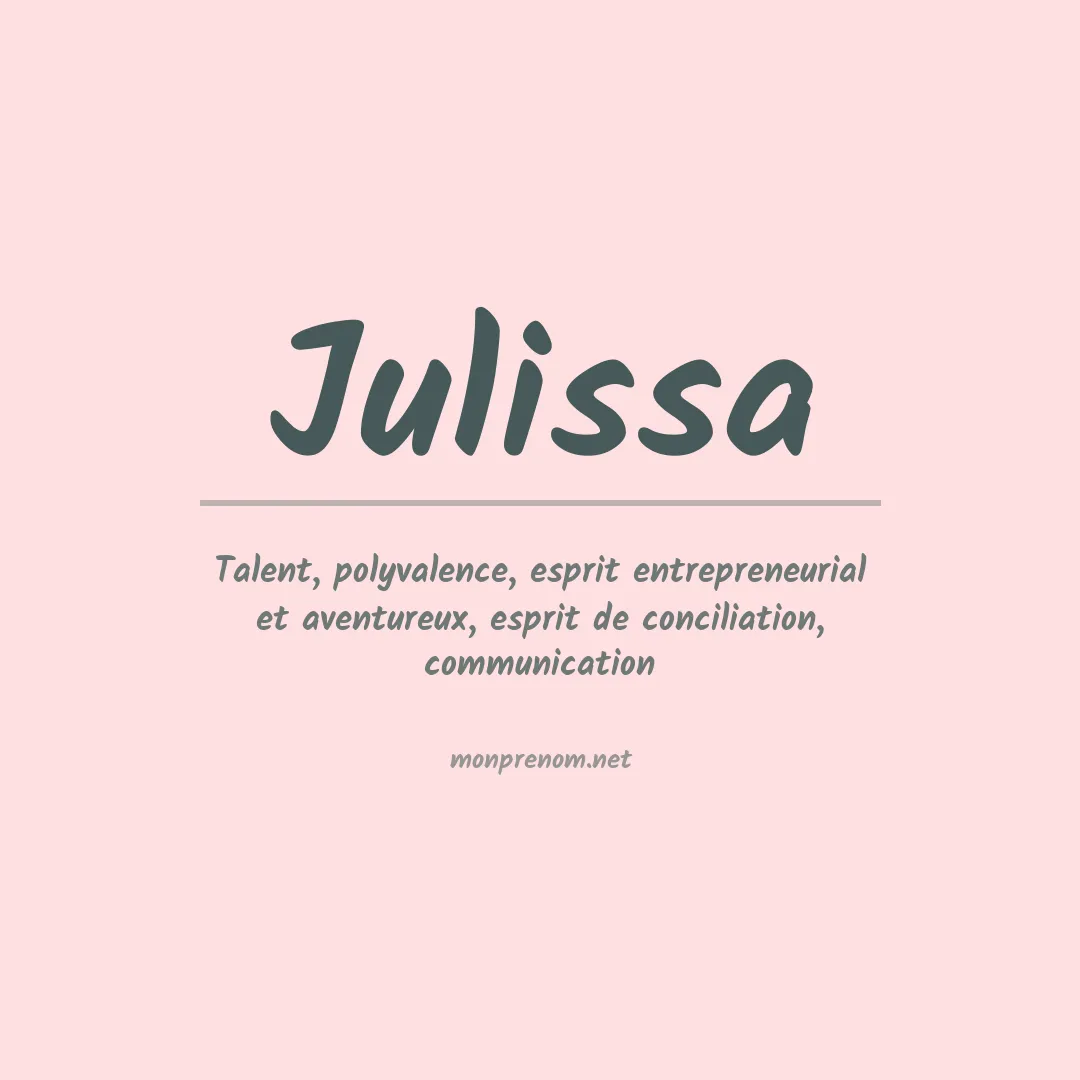 Signification du prénom Julissa