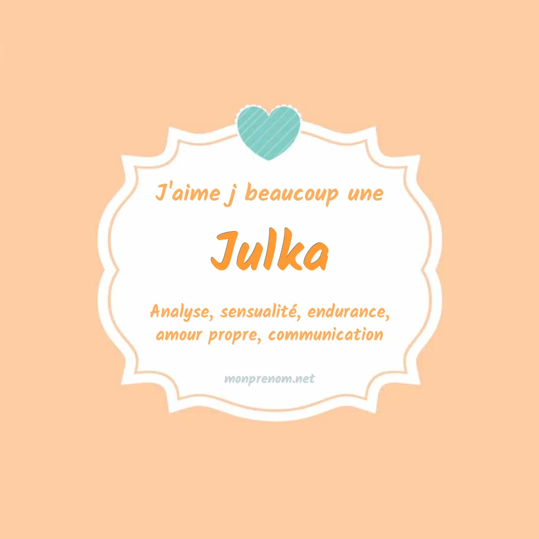 J'aime beaucoup Julka