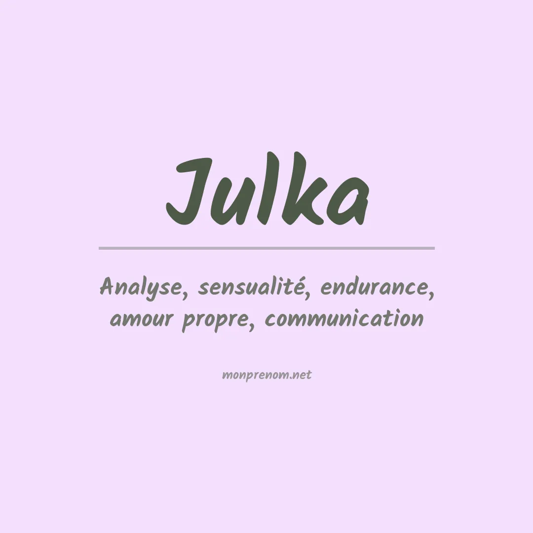 Signification du prénom Julka