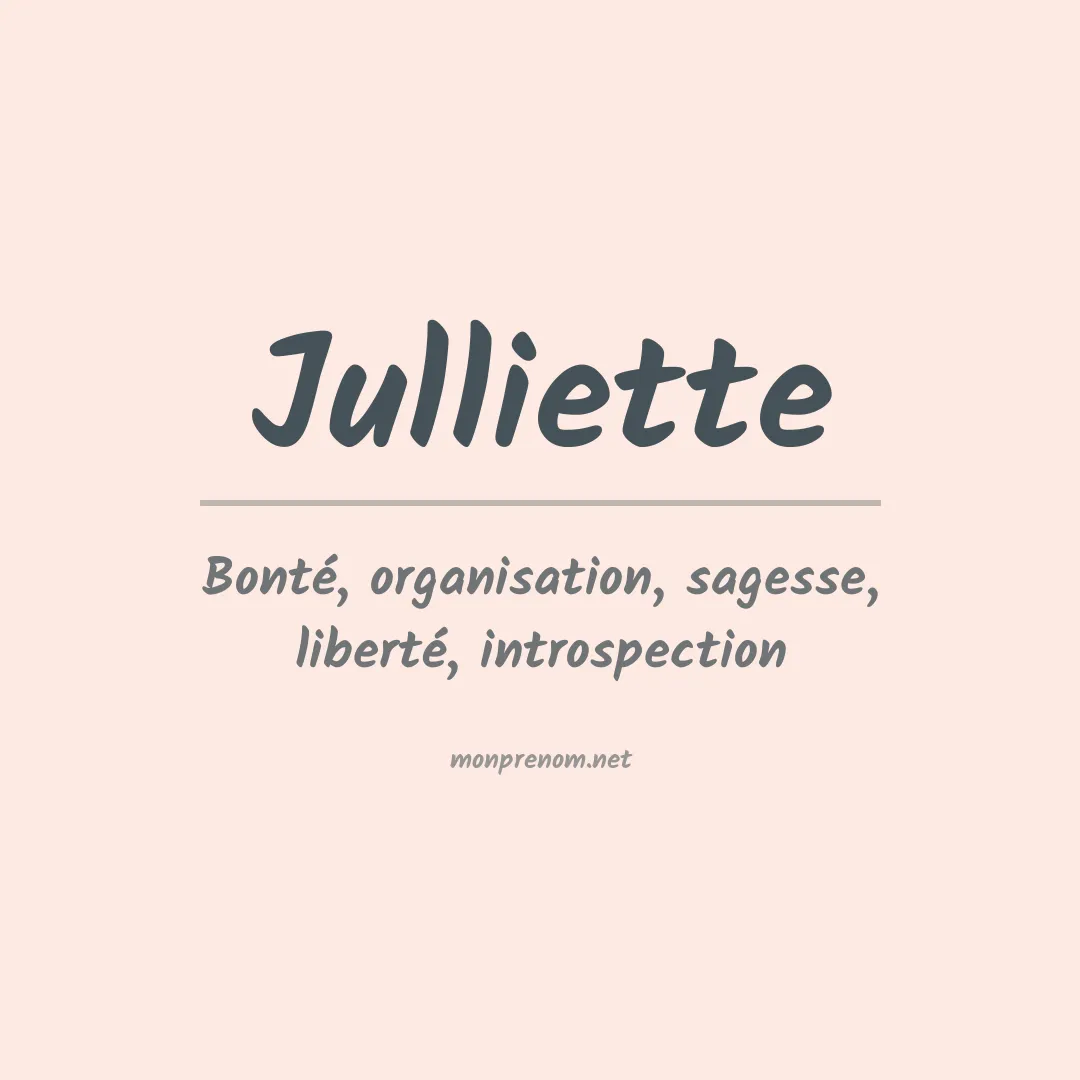 Signification du prénom Julliette