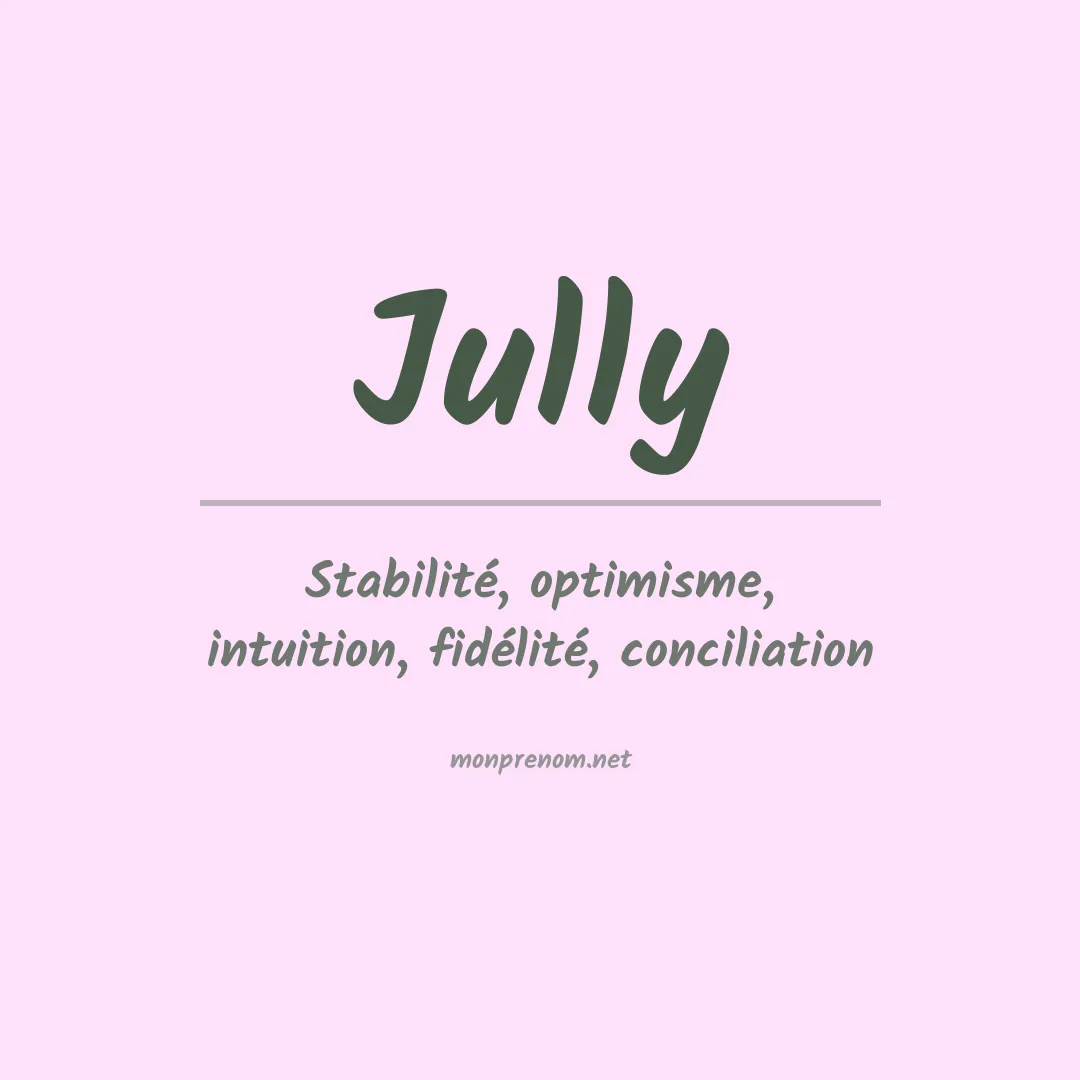 Prénom Jully