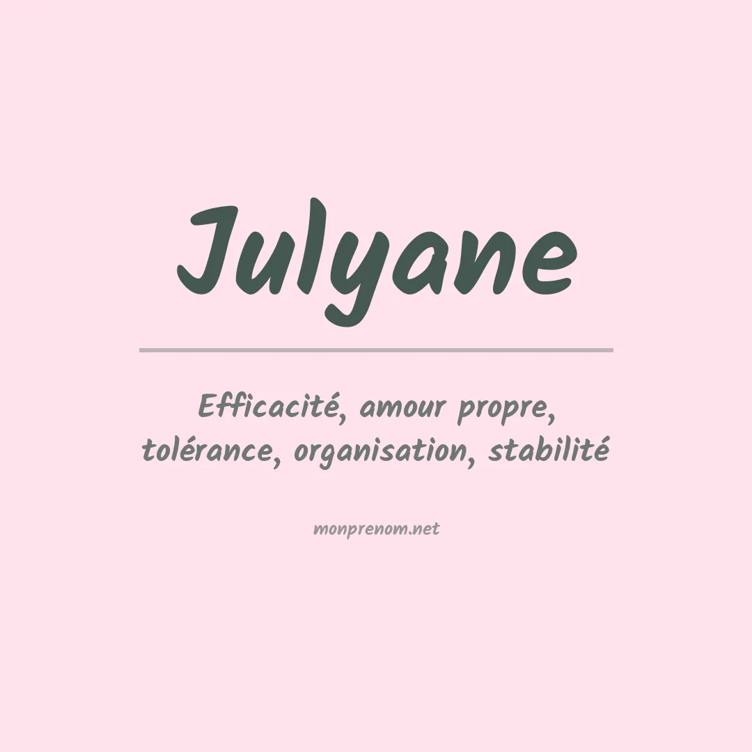 Signification du prénom Julyane