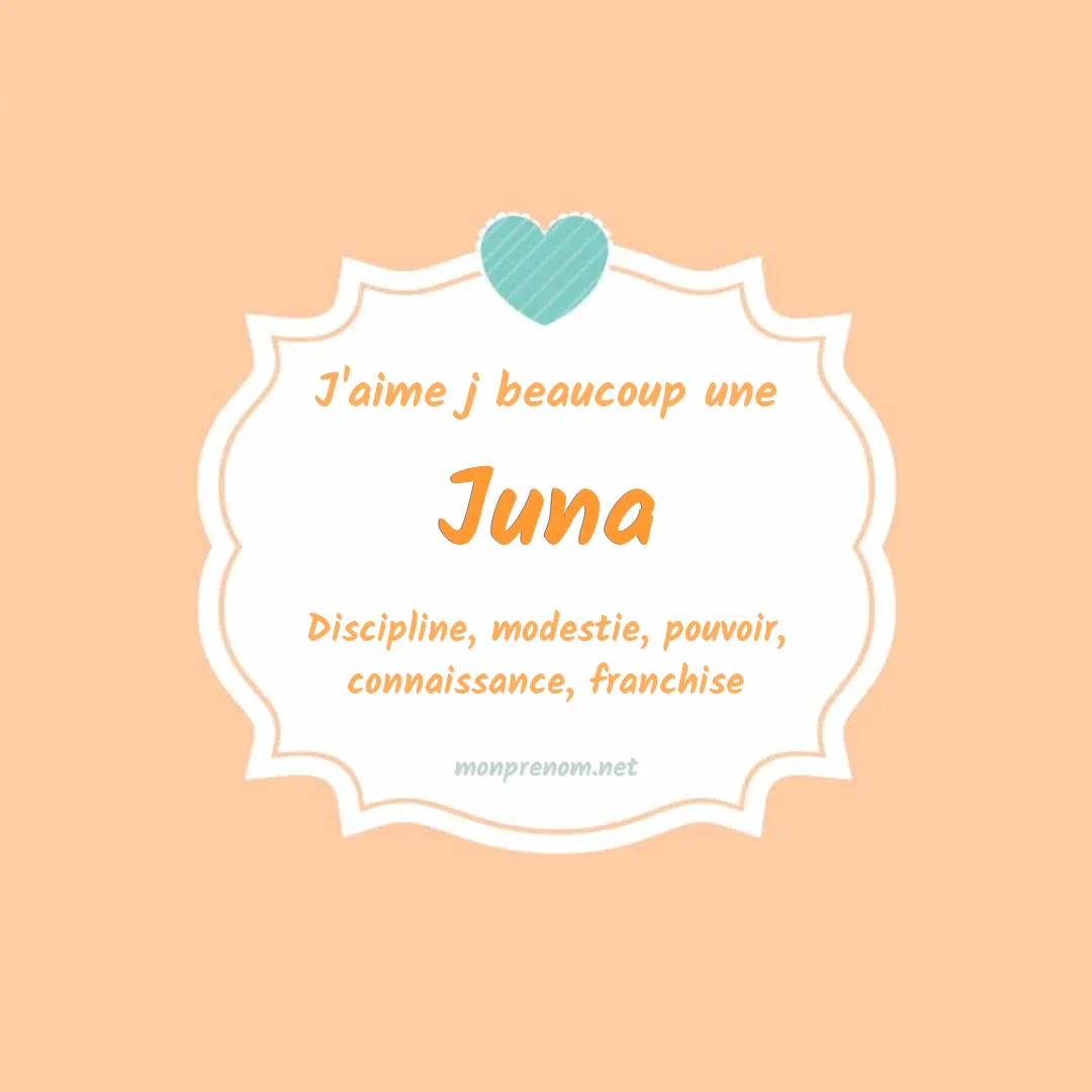 J'aime beaucoup Juna