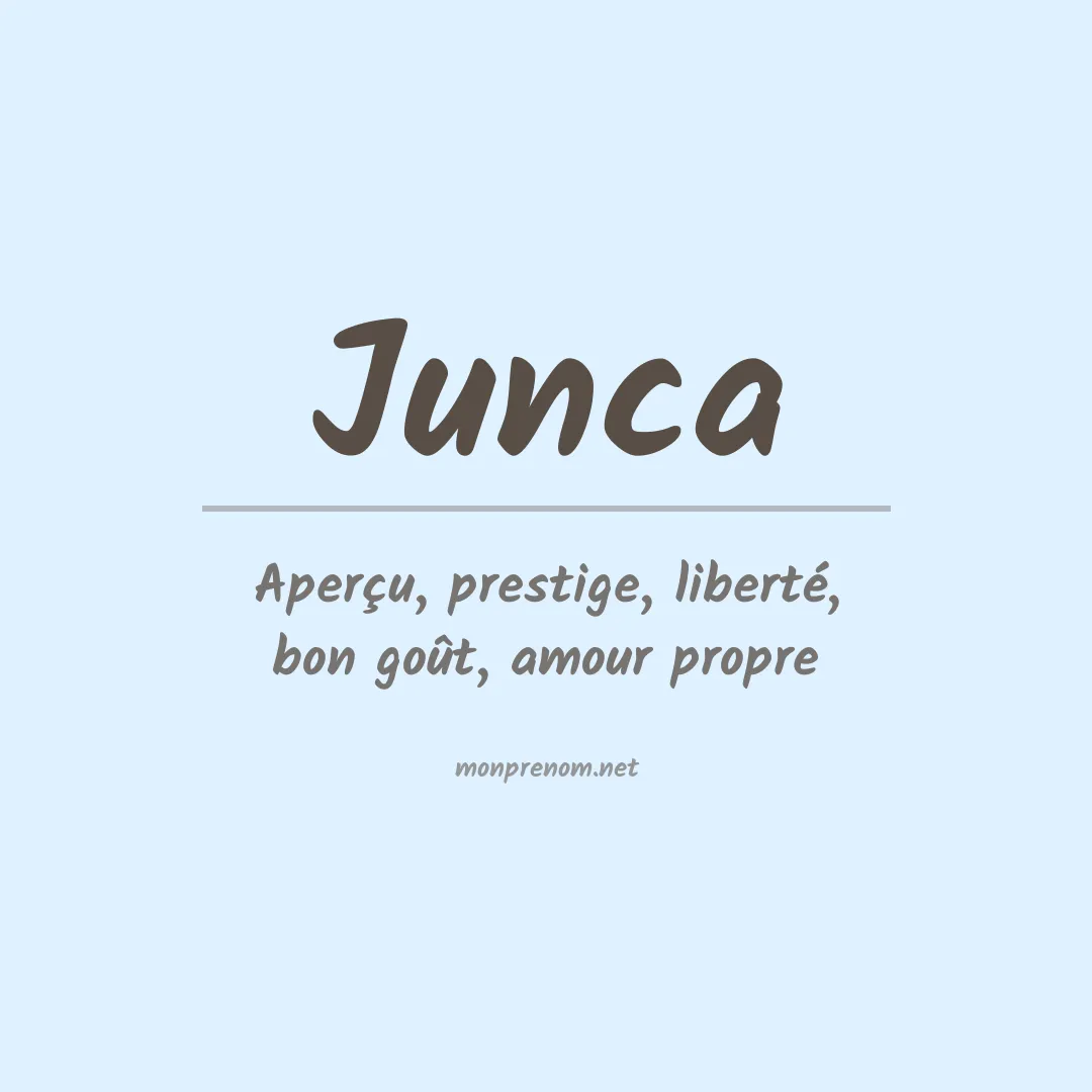 Signification du prénom Junca