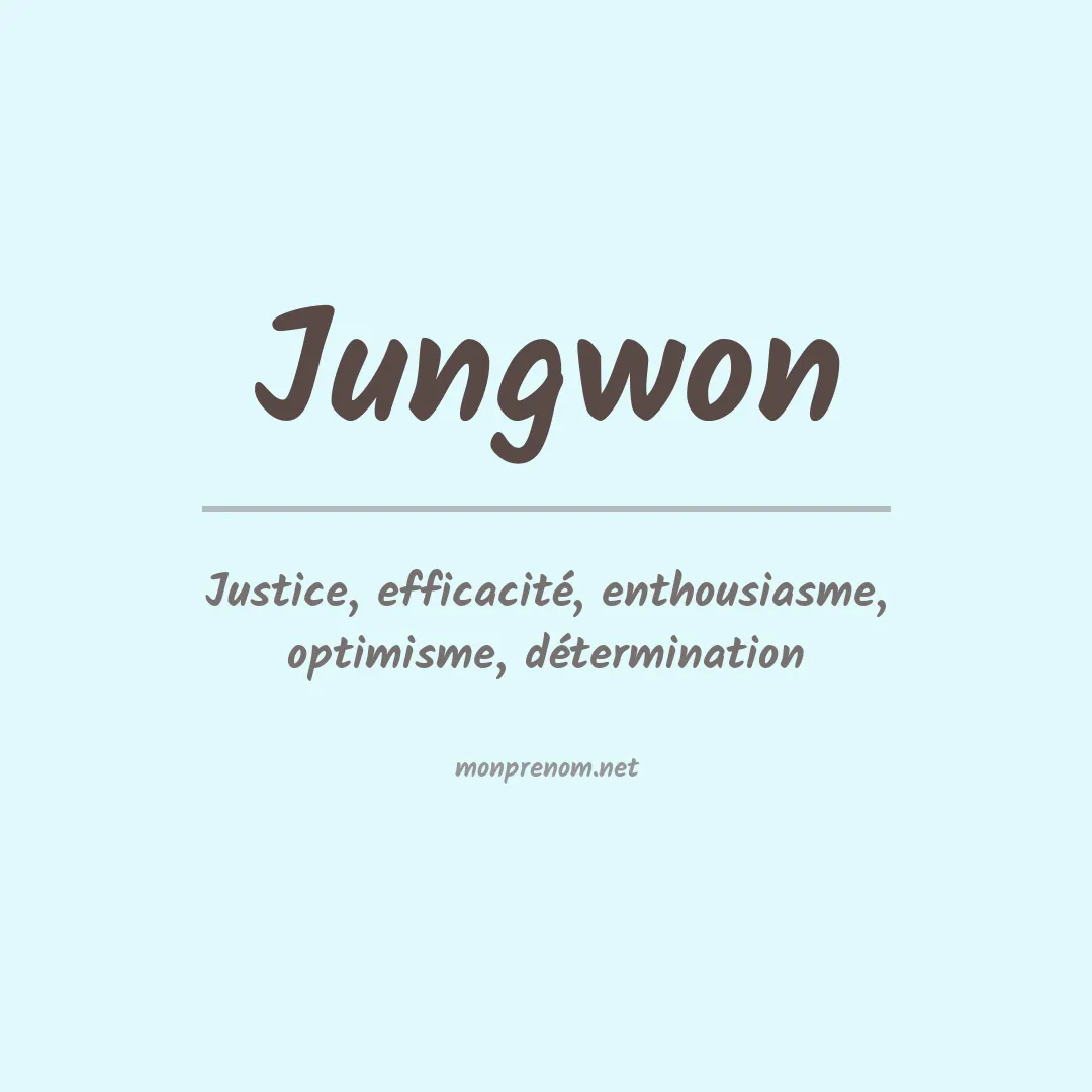 Signification du prénom Jungwon