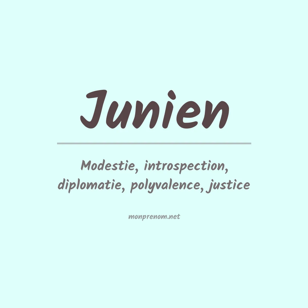 Signification du prénom Junien