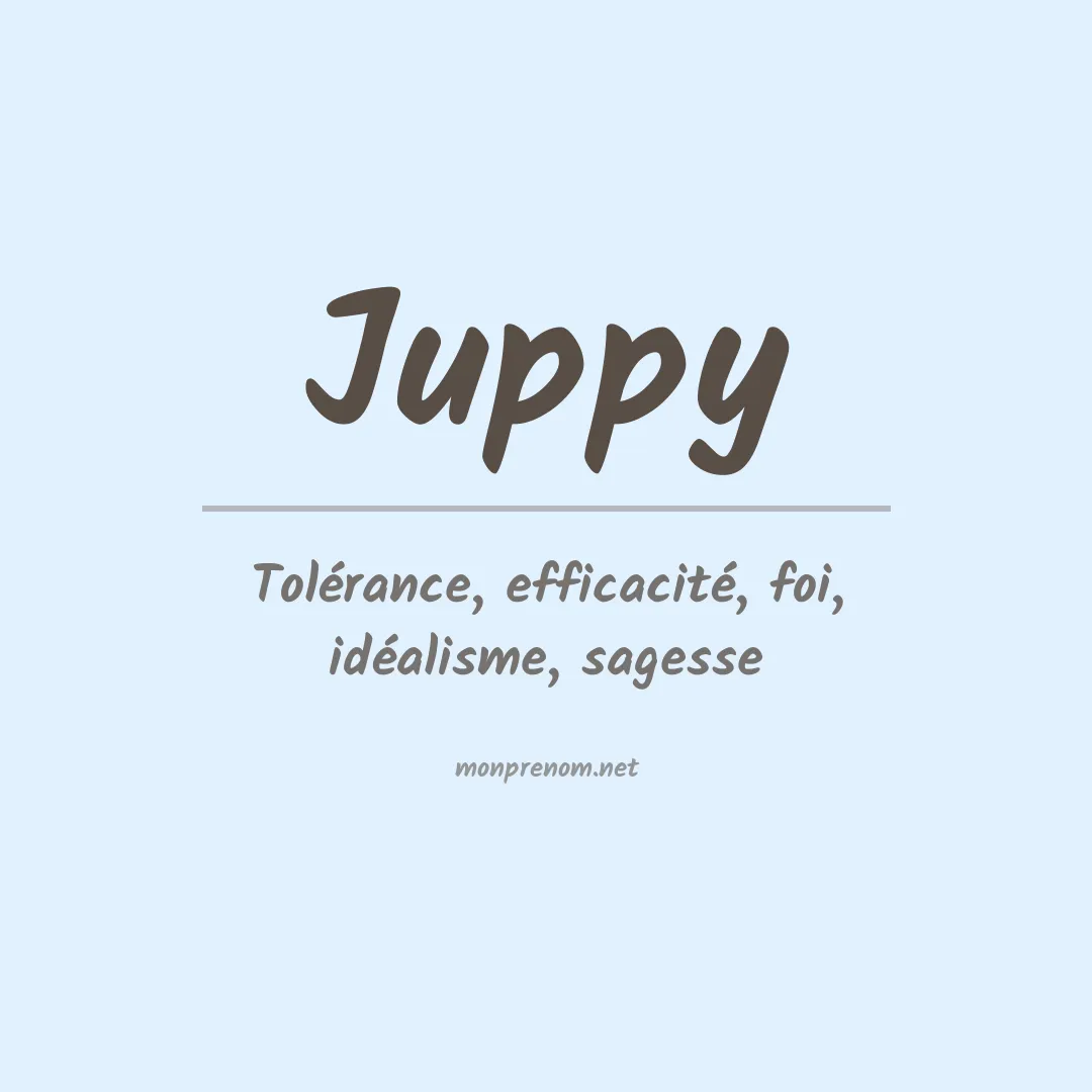 Signification du prénom Juppy