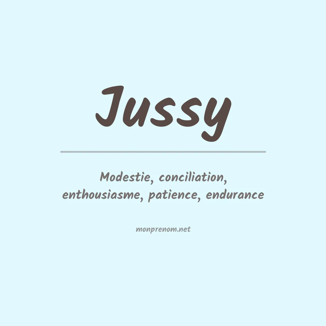 Signification du prénom Jussy