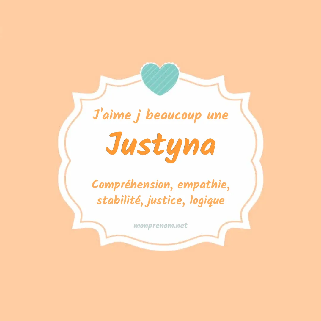 J'aime beaucoup Justyna