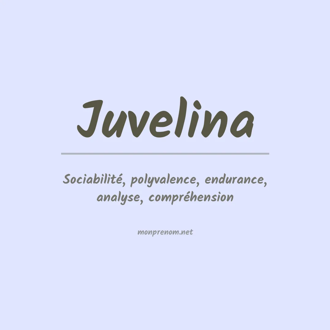 Signification du prénom Juvelina