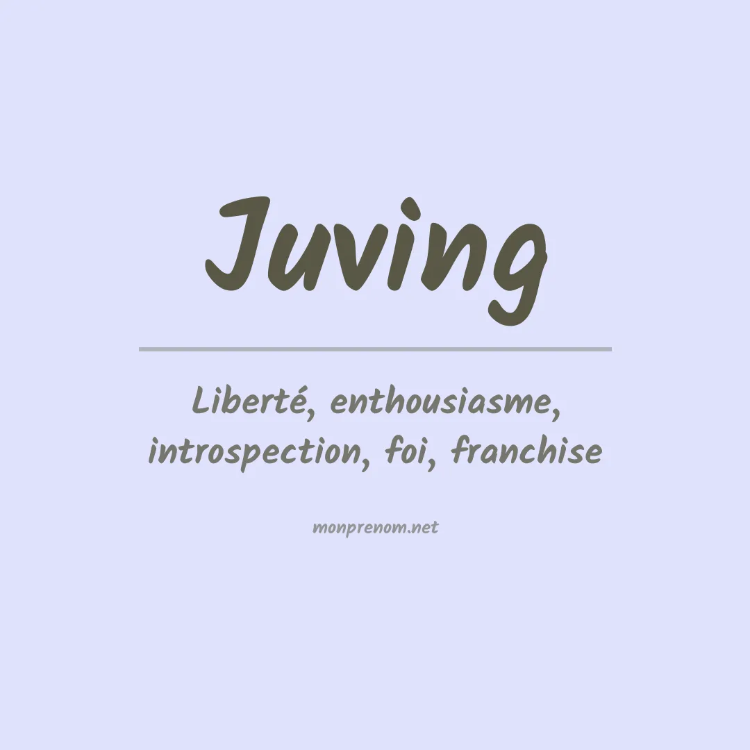 Signification du prénom Juving