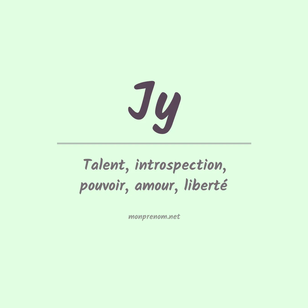 Signification du prénom Jy