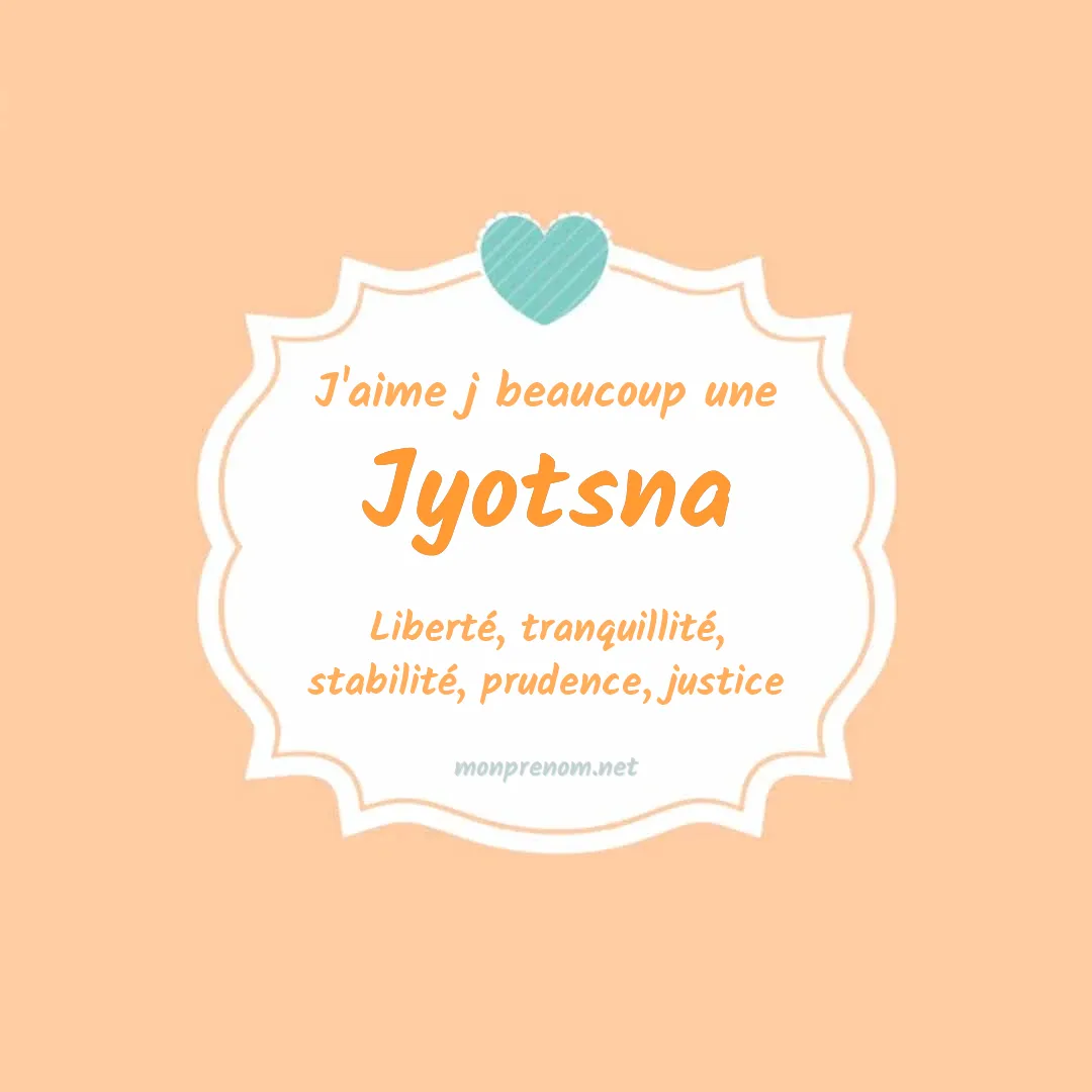 J'aime beaucoup Jyotsna