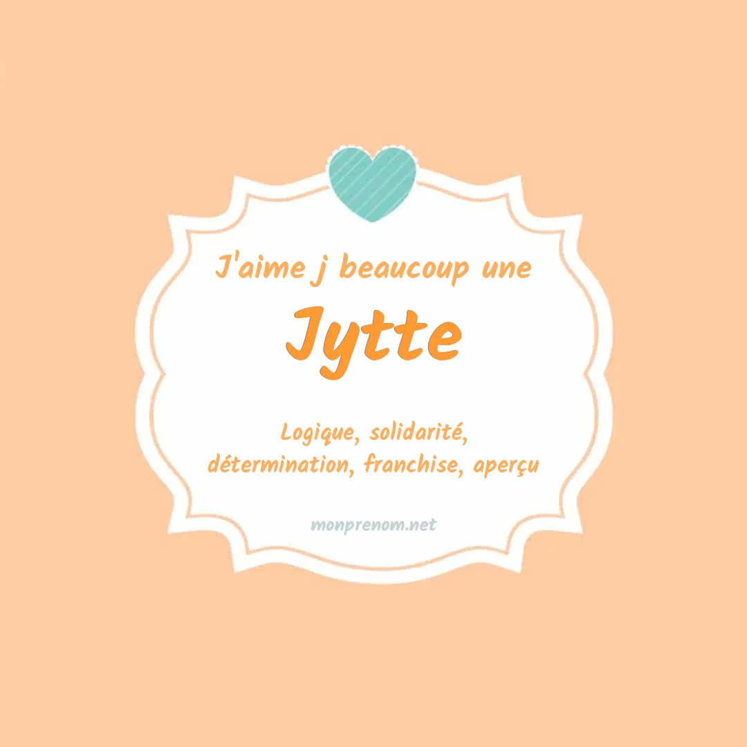 J'aime beaucoup Jytte