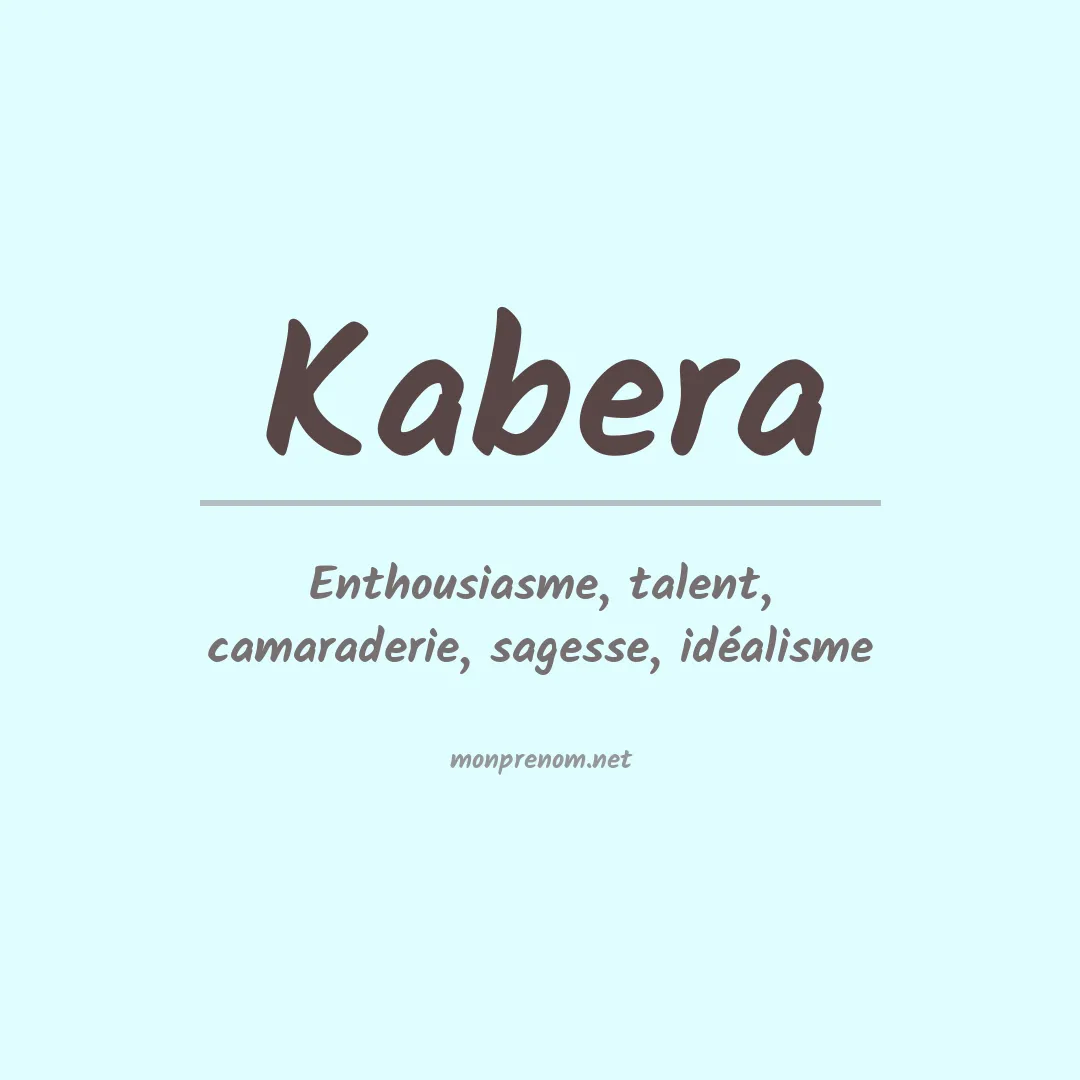 Signification du prénom Kabera