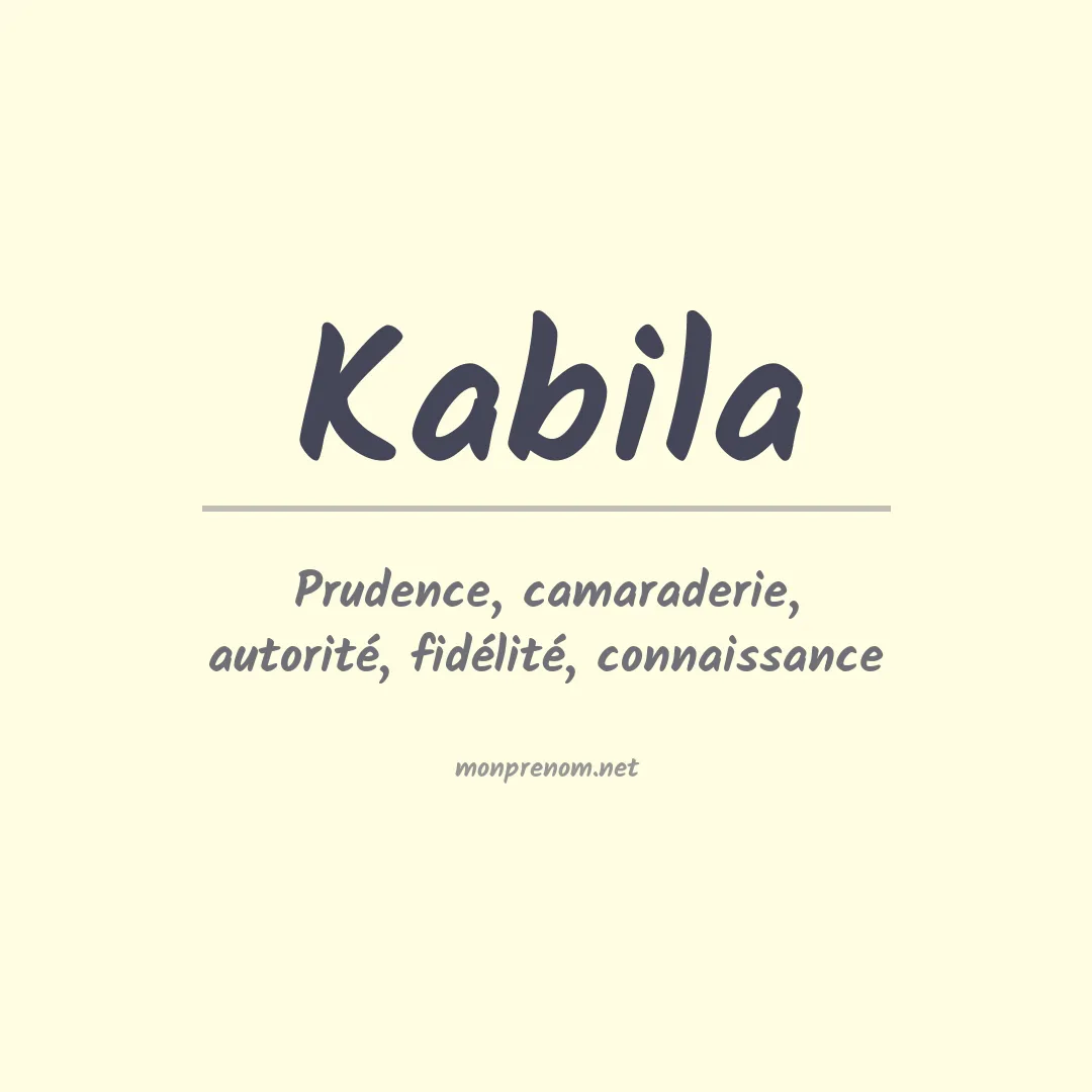 Signification du prénom Kabila