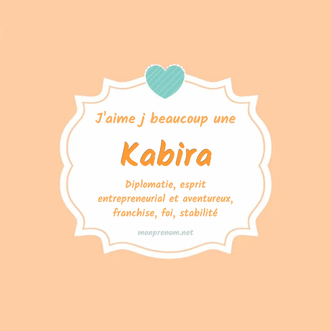 J'aime beaucoup Kabira