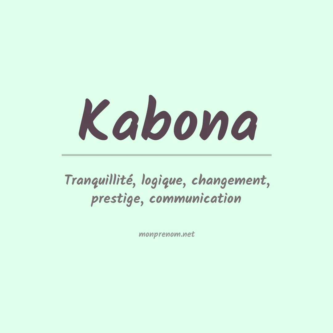 Signification du prénom Kabona