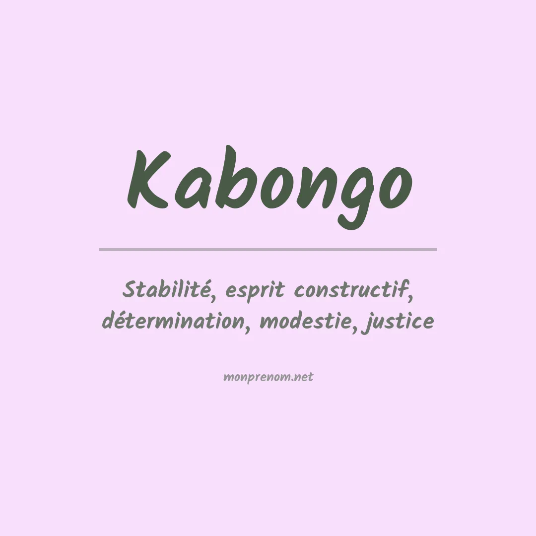 Signification du prénom Kabongo