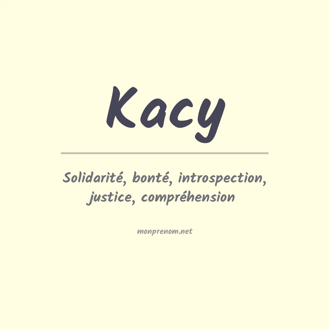Signification du prénom Kacy