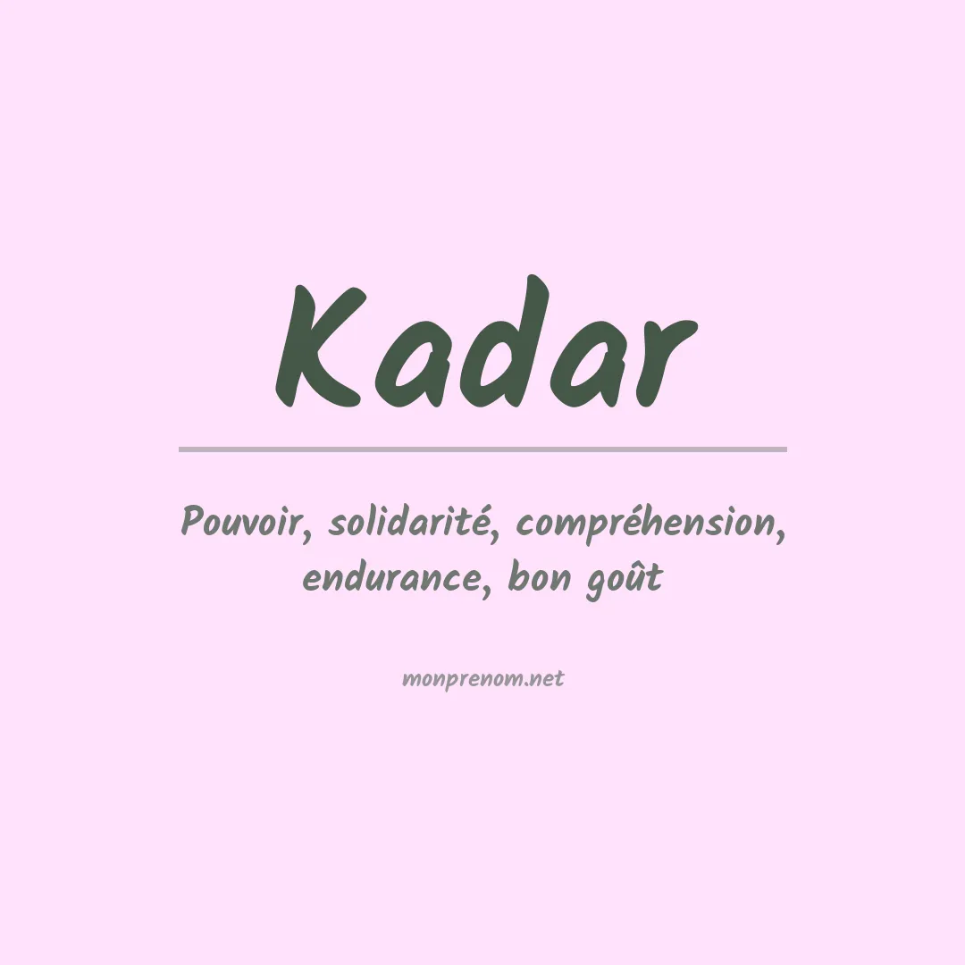 Prénom Kadar