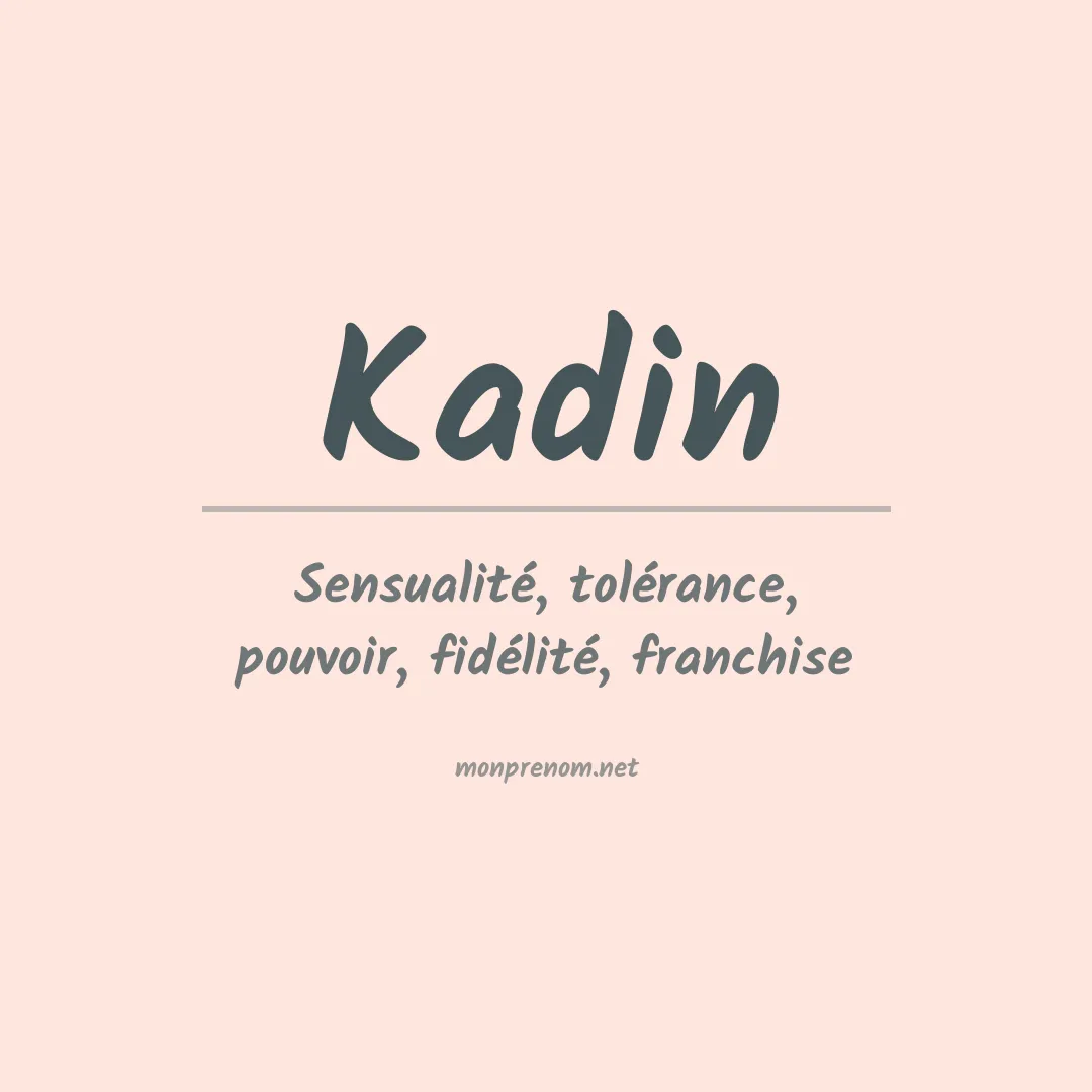 Prénom Kadin