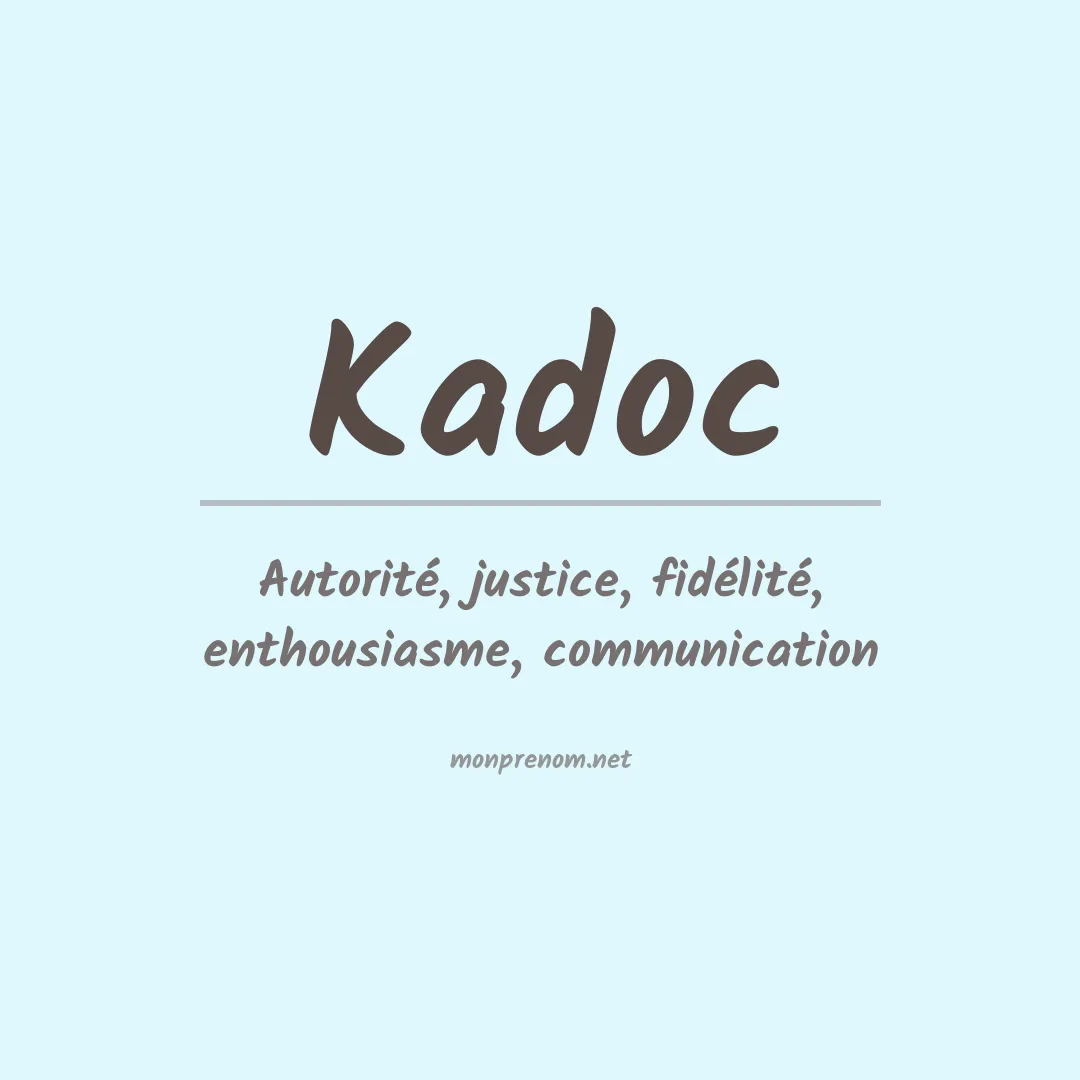 Signification du prénom Kadoc