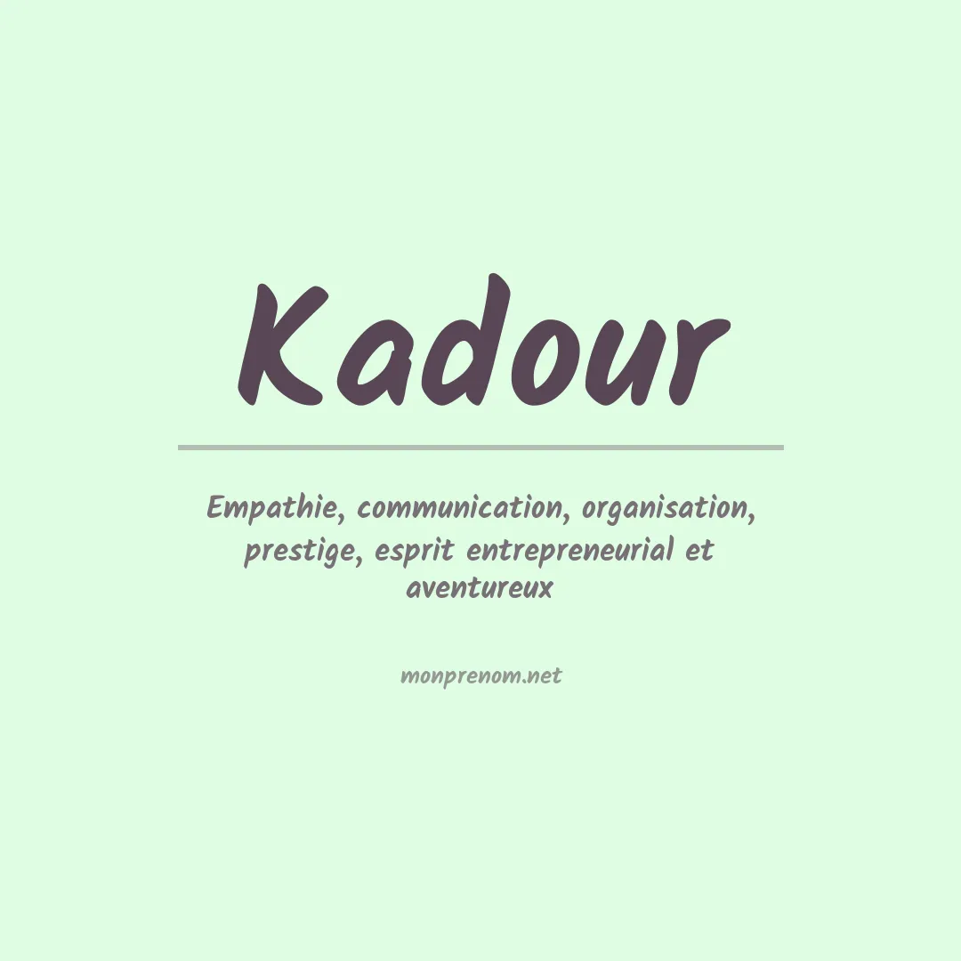 Prénom Kadour