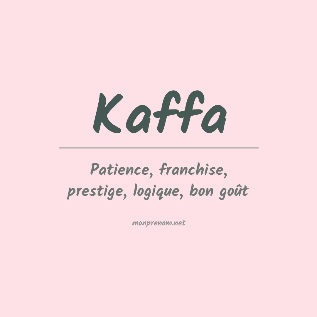 Signification du prénom Kaffa