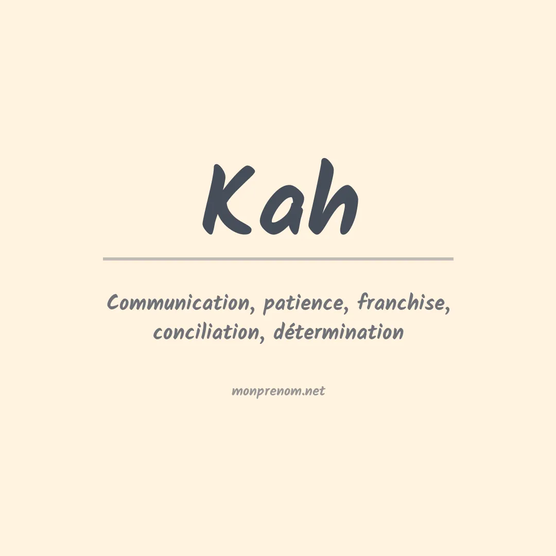 Signification du prénom Kah