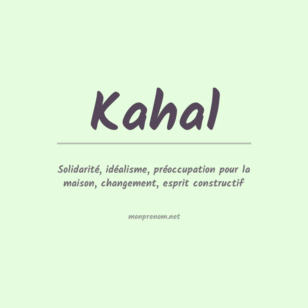 Signification du prénom Kahal